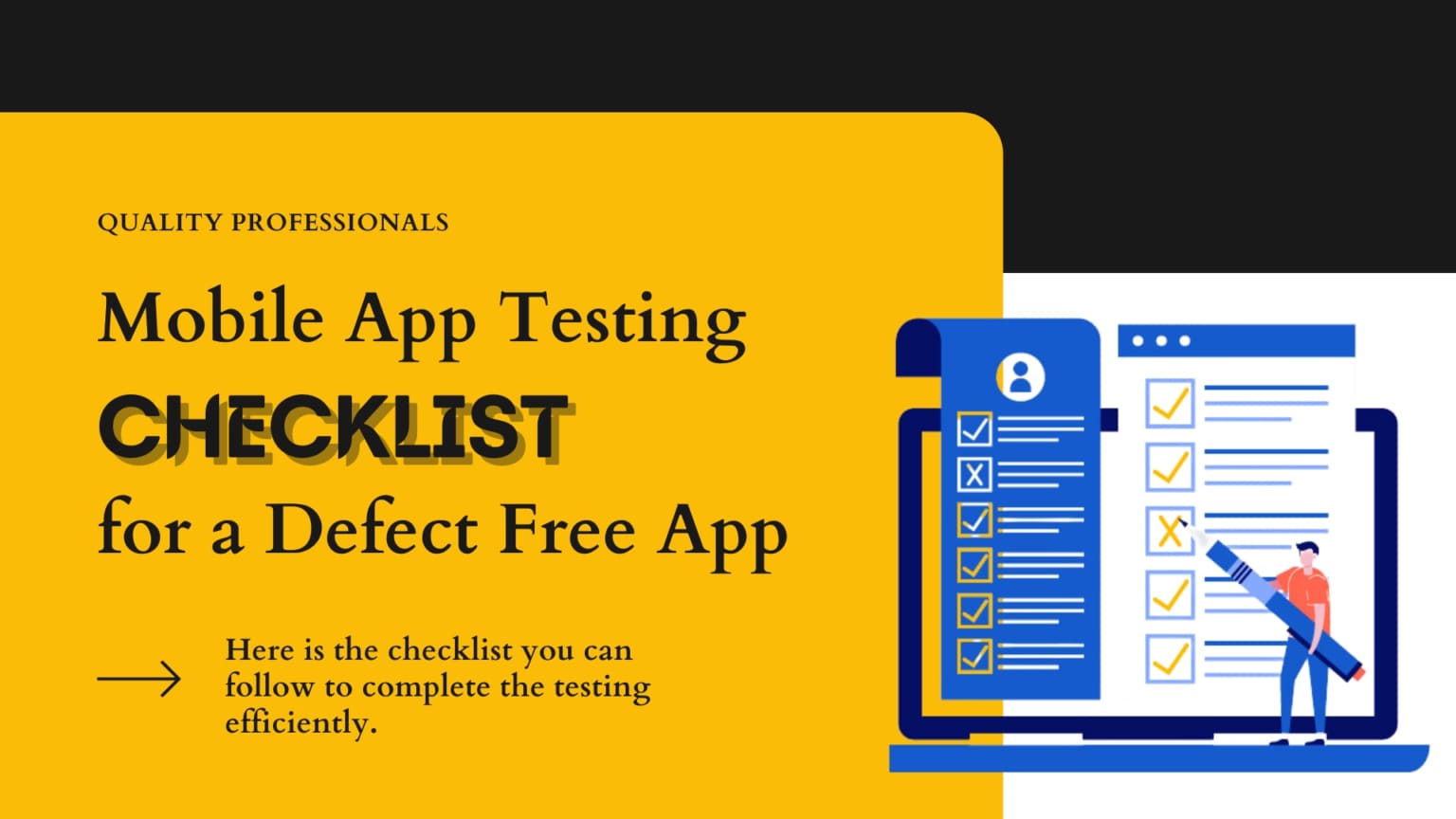 Mobile App Testing Checklist for a Defect Free App