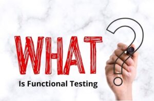 what is Functional-Testing?