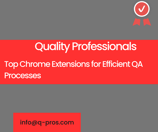 Enhance QA Testing with Top Chrome Extensions thumbnail