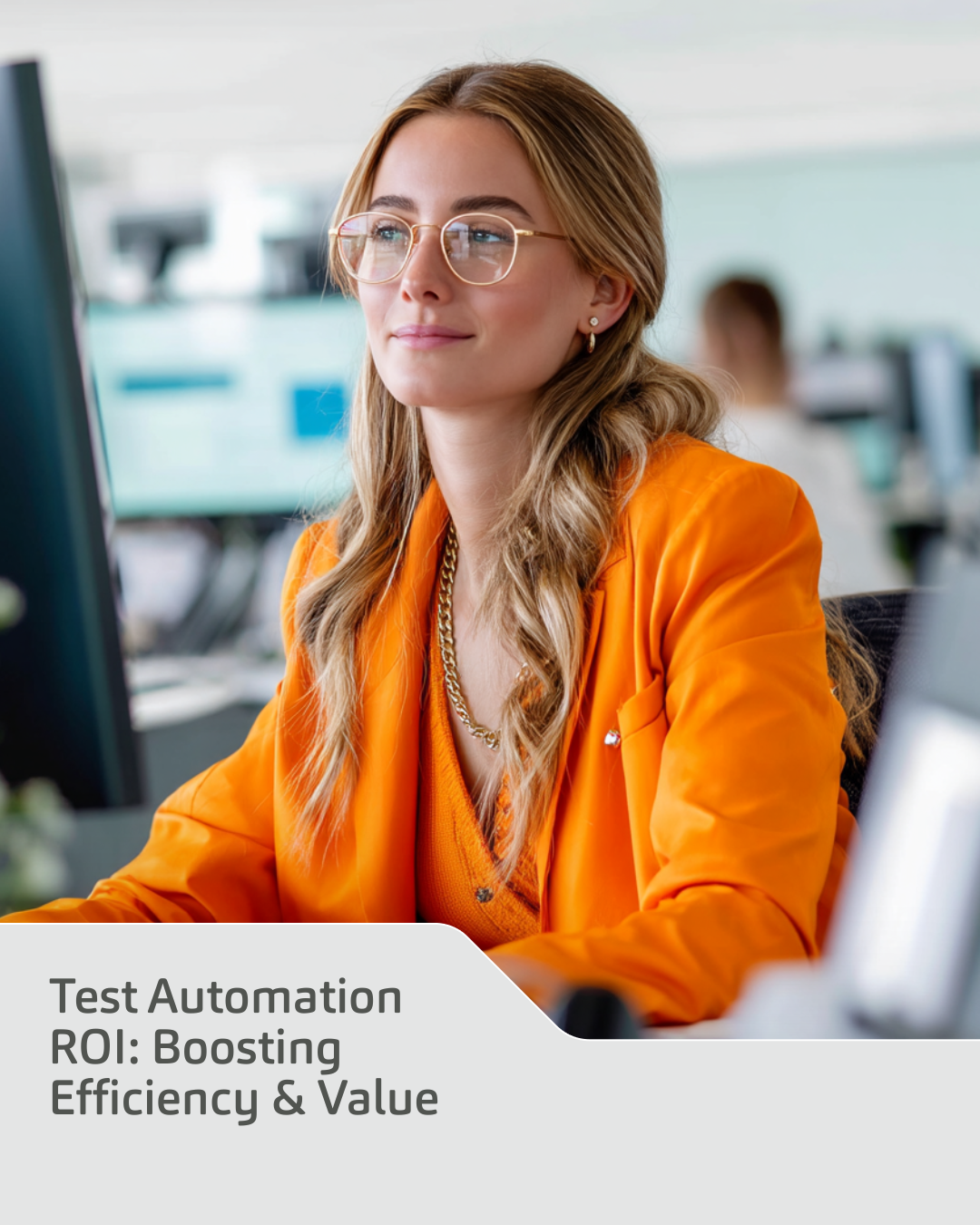 Test Automation and ROI Calculation: Unlocking Efficiency, Cost Savings, and Business Value
