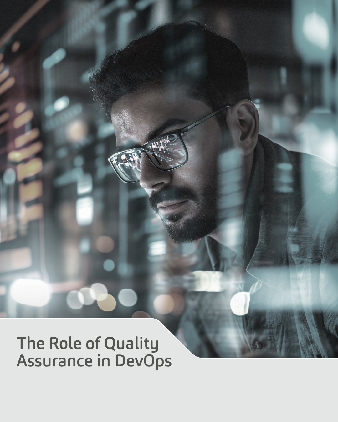 The Role of Quality Assurance in DevOps