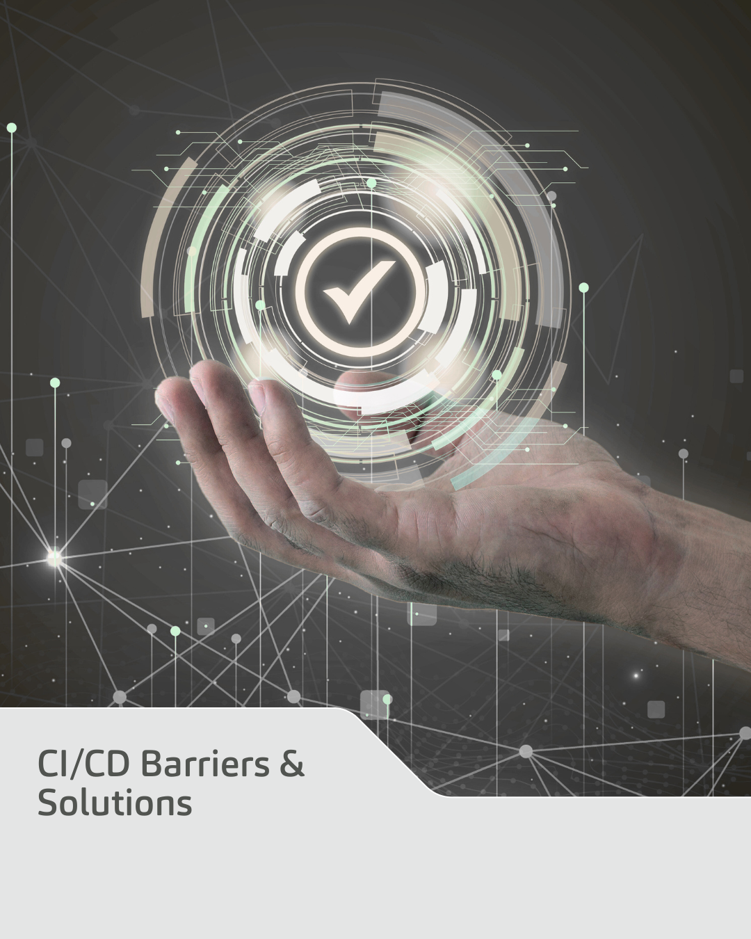 5 barriers to CI/CD adoption and how to overcome them
