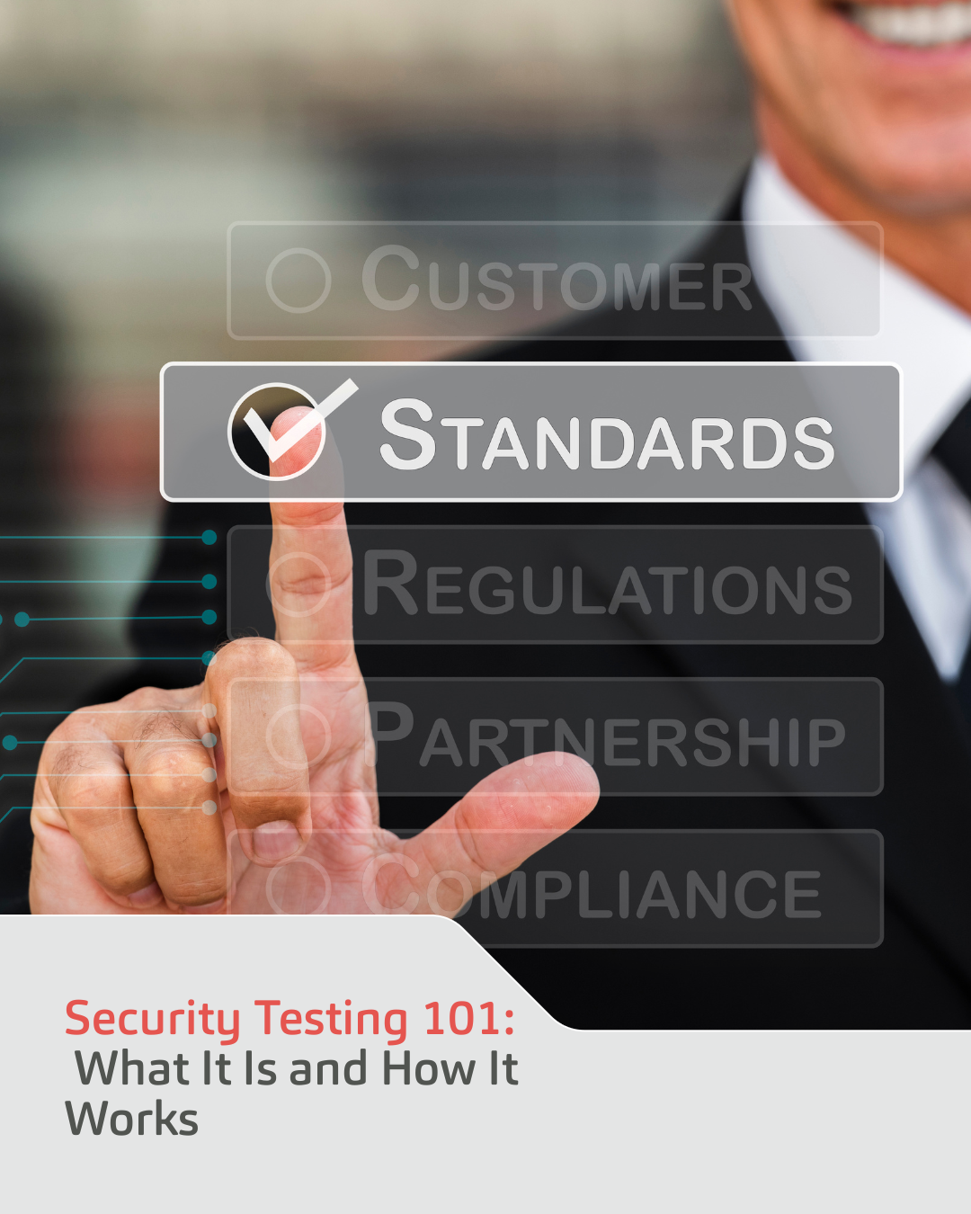 Security Testing 101: What It Is and How It Works