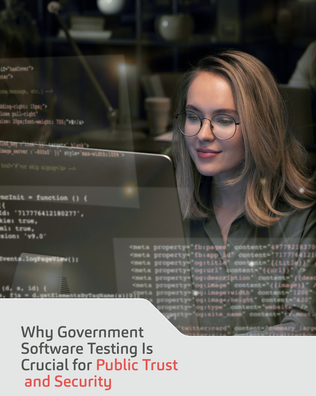 Why Government Software Testing Is Crucial for Public Trust and Security
